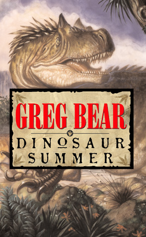 Title details for Dinosaur Summer by Greg Bear - Available